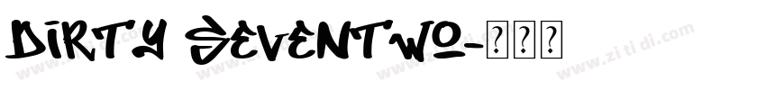 Dirty SevenTwo字体转换